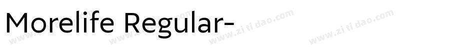 Morelife Regular字体转换